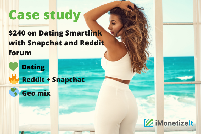 $240 on Dating Smartlink with Reddit forum and Snapchat